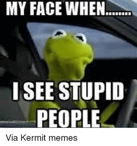 I See Stupid People Memes That Will Make You Feel Better About Yourself