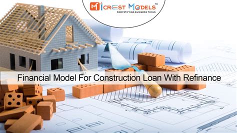 Construction Loan Financial Model Excel Template With Refinance Icrest Models