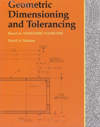 9781566375382 Geometric Dimensioning And Tolerancing Based On Ansi