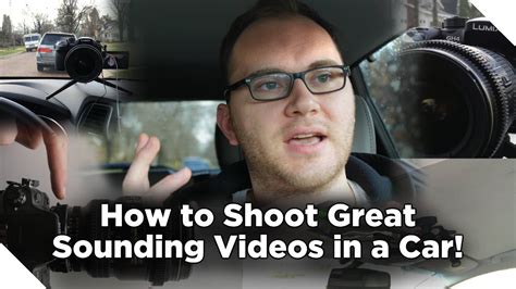 How To Shoot Great Sounding Videos In A Car YouTube