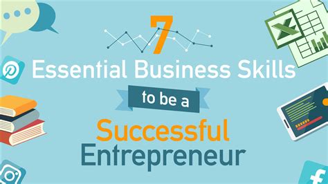 7 Essential Business Skills To Be A Successful Entrepreneur
