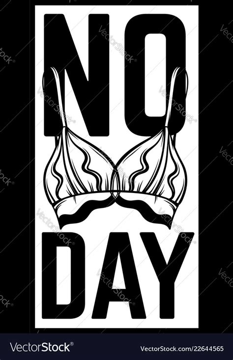 No Bra Day Placard With Hand Drawn Bra Royalty Free Vector