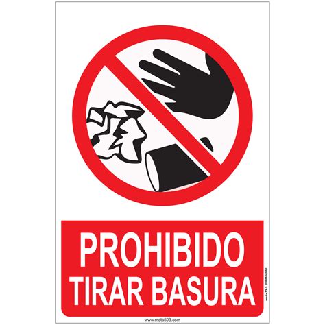 Prohibido Tirar Basura Meta593