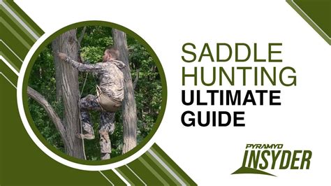 Ultimate Guide To Saddle Hunting Youtube