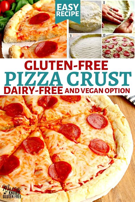 Gluten Free Pizza Crust Gluten Free Dairy Free Pizza Gluten Free