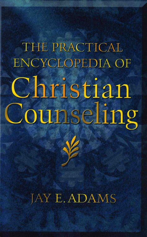 The Practical Encyclopedia Of Christian Counseling By Jay E Adams Book Hardcover Loving