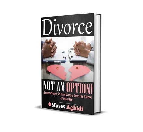 Buy Divorce Not An Option By Aghidi Moses On