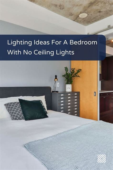 Solutions And Lighting Ideas For Bedrooms With No Ceiling Lights No