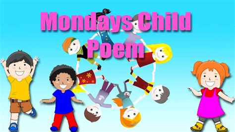 Mondays Child Poem Popular Nursery Rhymes Children Songs Animation