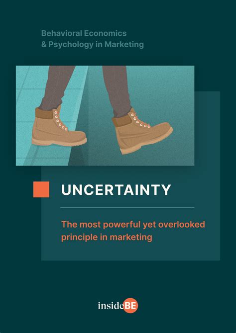 Uncertainty The Most Powerful Yet Overlooked Principle In Marketing