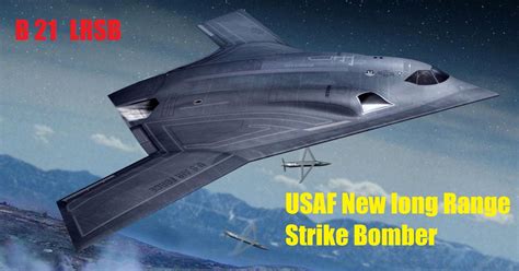 B 21 Bomber Us Air Force New B 21 Stealth Long Range Strike Bomber