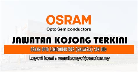 Bayan lepas free industrial zone phase 1 11900 bayan lepas penang malaysia tel. Jawatan Kosong di OSRAM Opto Semiconductors (Malaysia) Sdn ...