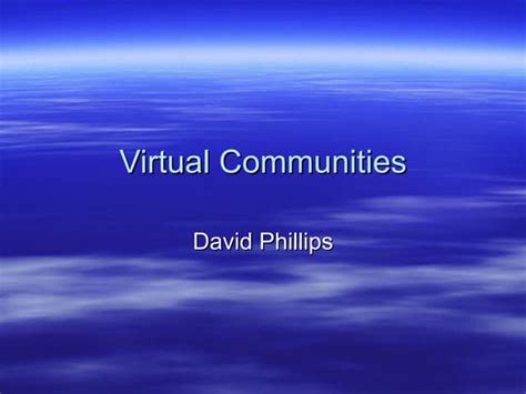 Virtual Communities Ppt