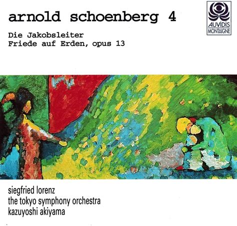 Jp Arnold Schoenberg Vol 4 Die Jakobsleiter Friede Auf