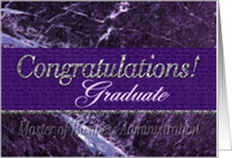 Tell your management consultant or. Master of Business Admin Congratulations on Graduation ...
