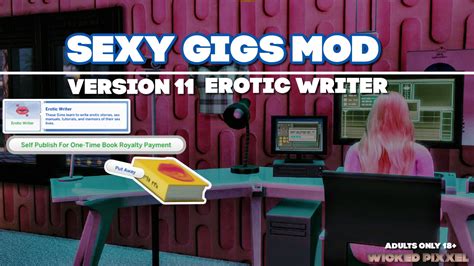 sims 4 sexy gigs mod version 11 erotic writer gig update wicked pixxel