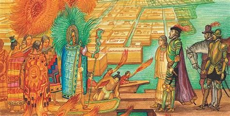 El Encuentro De Moctezuma Y Cortés México Desconocido