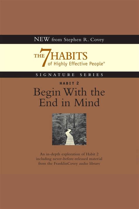 Listen To Habit 2 Begin With The End In Mind Audiobook By Stephen R Covey