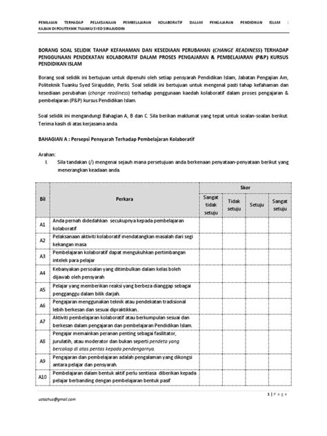 You may not be able to answer all questions in this survey. BORANG SOAL SELIDIK TAHAP KEFAHAMAN DAN KESEDIAAN ...