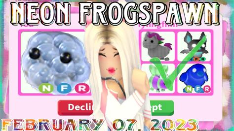 Current Neon Frogspawn Offers Feb 07 2023 Adoptme Roblox Youtube