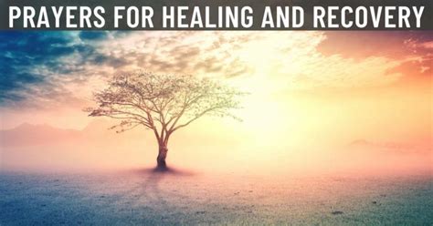 5 Prayers For Healing And Recovery Woman Of God A Place For The