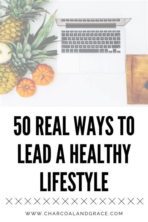 50 Real Ways to Lead a Healthy Lifestyle | Healthy ...