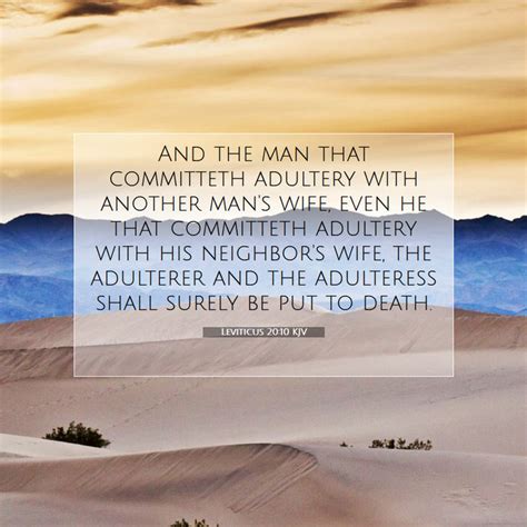 Leviticus 2010 Kjv And The Man That Committeth Adultery With Another