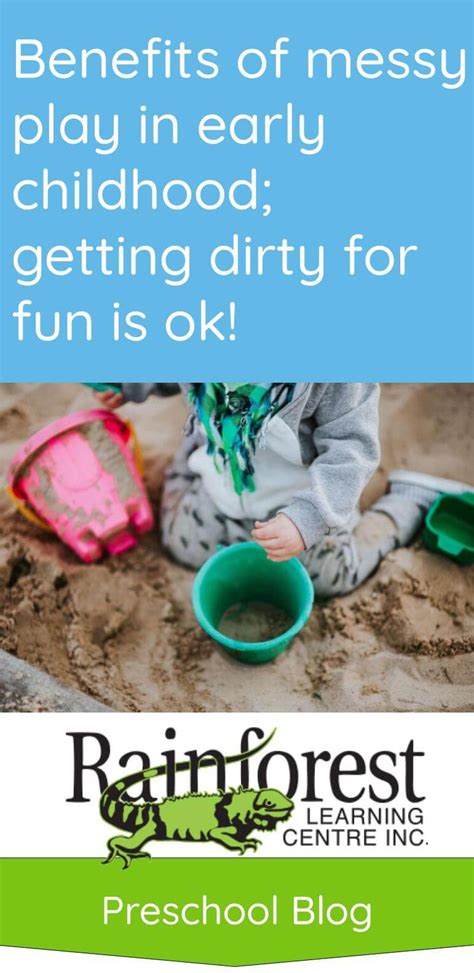 Benefits Of Messy Play In Early Childhood Getting Dirty For Fun Is Ok