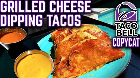 How To Make Taco Bells Grilled Cheese Dipping Tacos On The Griddle