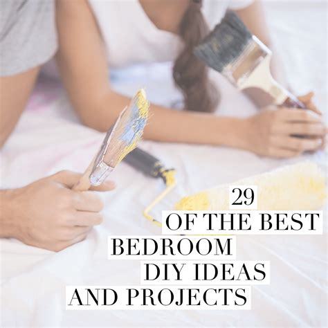 29 Of The Best Bedroom Diy Ideas And Projects Smaggle