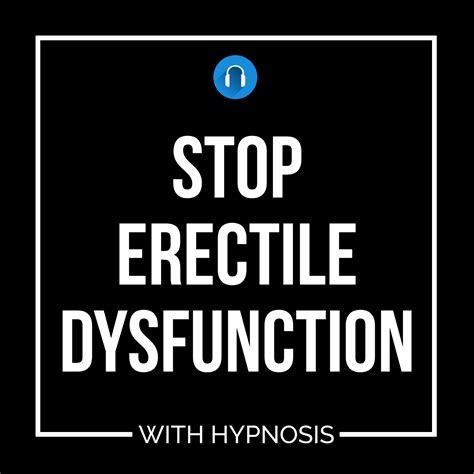 Stop Erectile Dysfunction