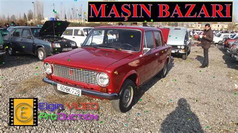 Masin Bazari Berde №23122022 1 Ci Hisse Youtube