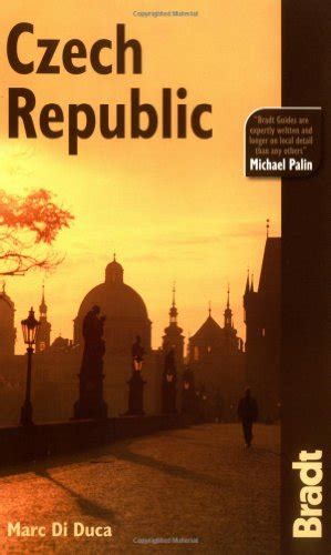 Czech Republic The Bradt Travel Guide Di Duca Marc 9781841621500