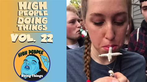 It feels good to laugh right about now. Funniest Stoners Compilation Vol. 22 | High People Doing ...