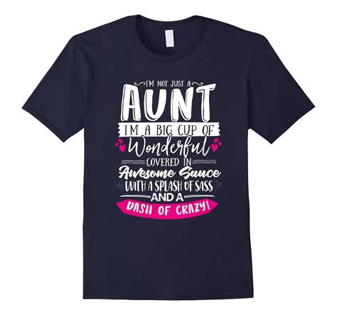Aunt T Tshirt Best Aunt Ever Shirt New Aunt T Cl Colamaga