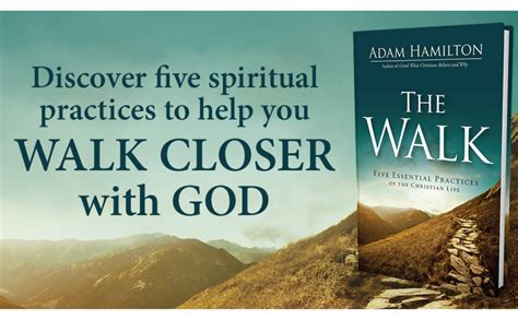 The Walk Five Essential Practices Of The Christian Life Kindle