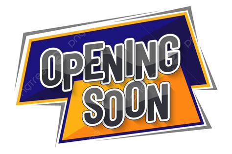 Opening Soon In Text Banner Opening Soon Banner Png And Vector With