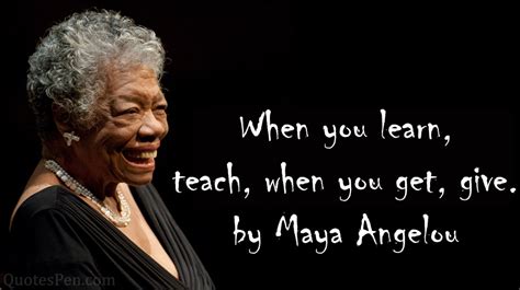 100 Maya Angelou Quotes On Motivational Inspirational Courage Life