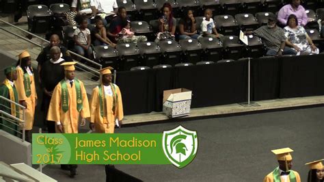 James Madison High School 2017 Graduation Youtube