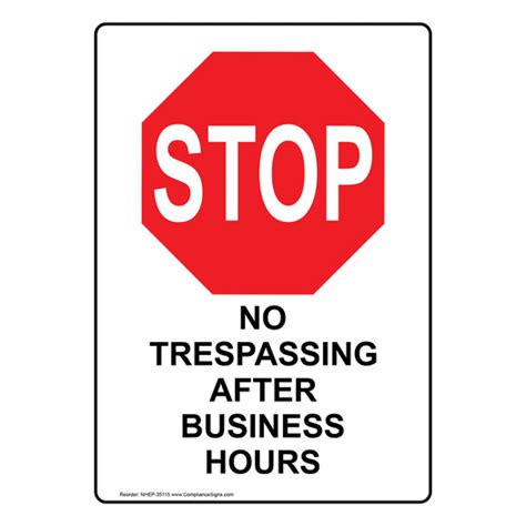 Vertical Sign No Trespassing No Trespassing After Business