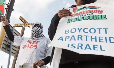 Boycotts And Sanctions Helped Rid South Africa Of Apartheid Is Israel