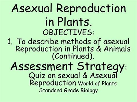 Science 9 Unit A Biological Diversity Section2 Lesson4 Asexual Sexual