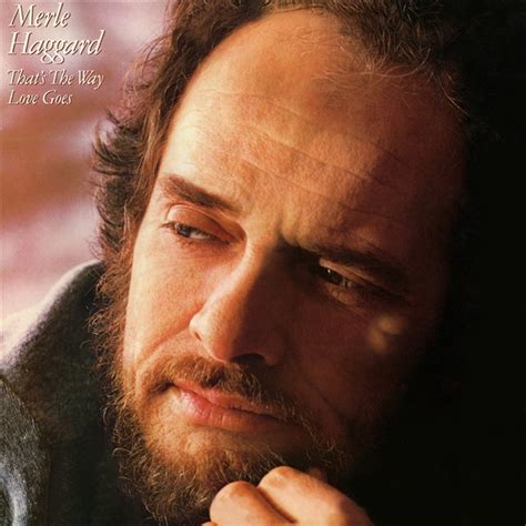 Merle Haggard Thats The Way Love Goes 1983 Cd Discogs
