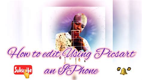 How To Do An Edit Using Picsart On Iphone Youtube
