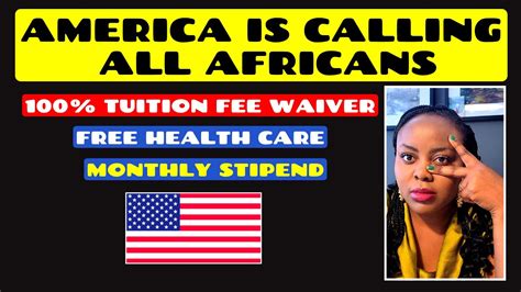 America Is Calling All Africans 100 Tuition Fee Waiver With Free