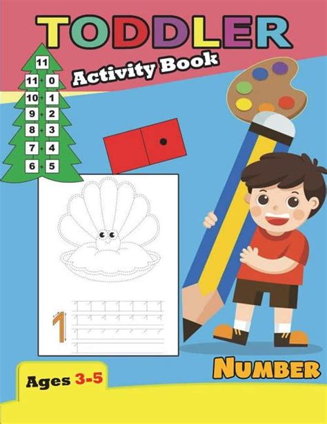 Activity Book For Kids Activity Book Toddler Number Ages 3 5 For