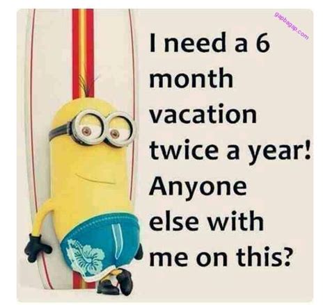 Funny Minion Vacation Quotes