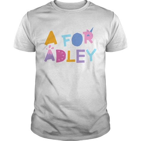 A For Adley Shirt Trend Tee Shirts Store