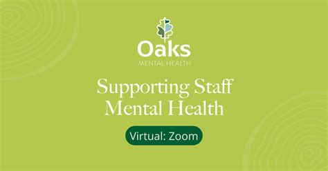 supporting staff mental health virtual oaks mental health