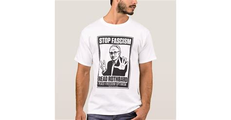 Stop Fascism Read Rothbard Shirt Zazzle